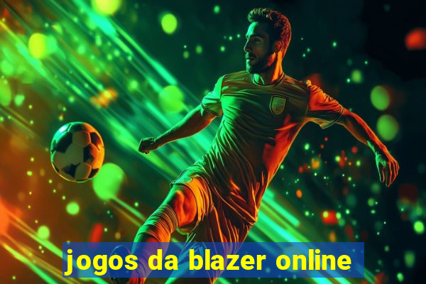 jogos da blazer online